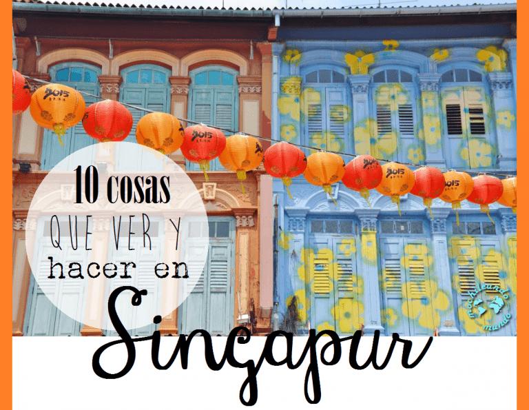 what to see and do in Singapore